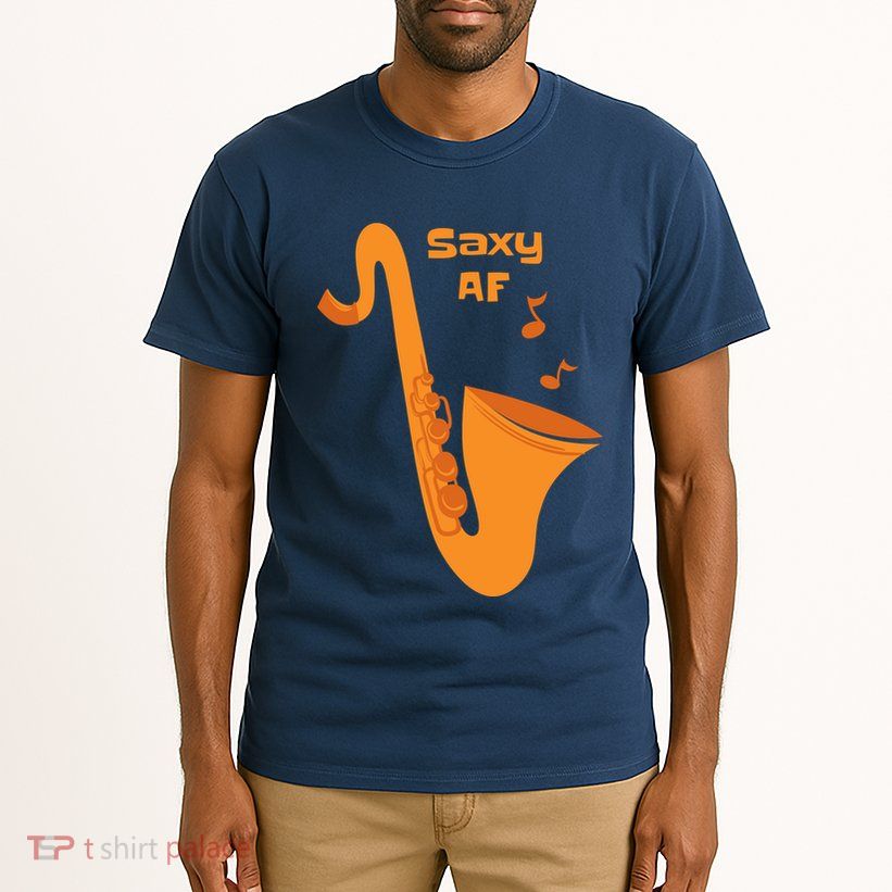 Saxy AF Tall T-Shirt