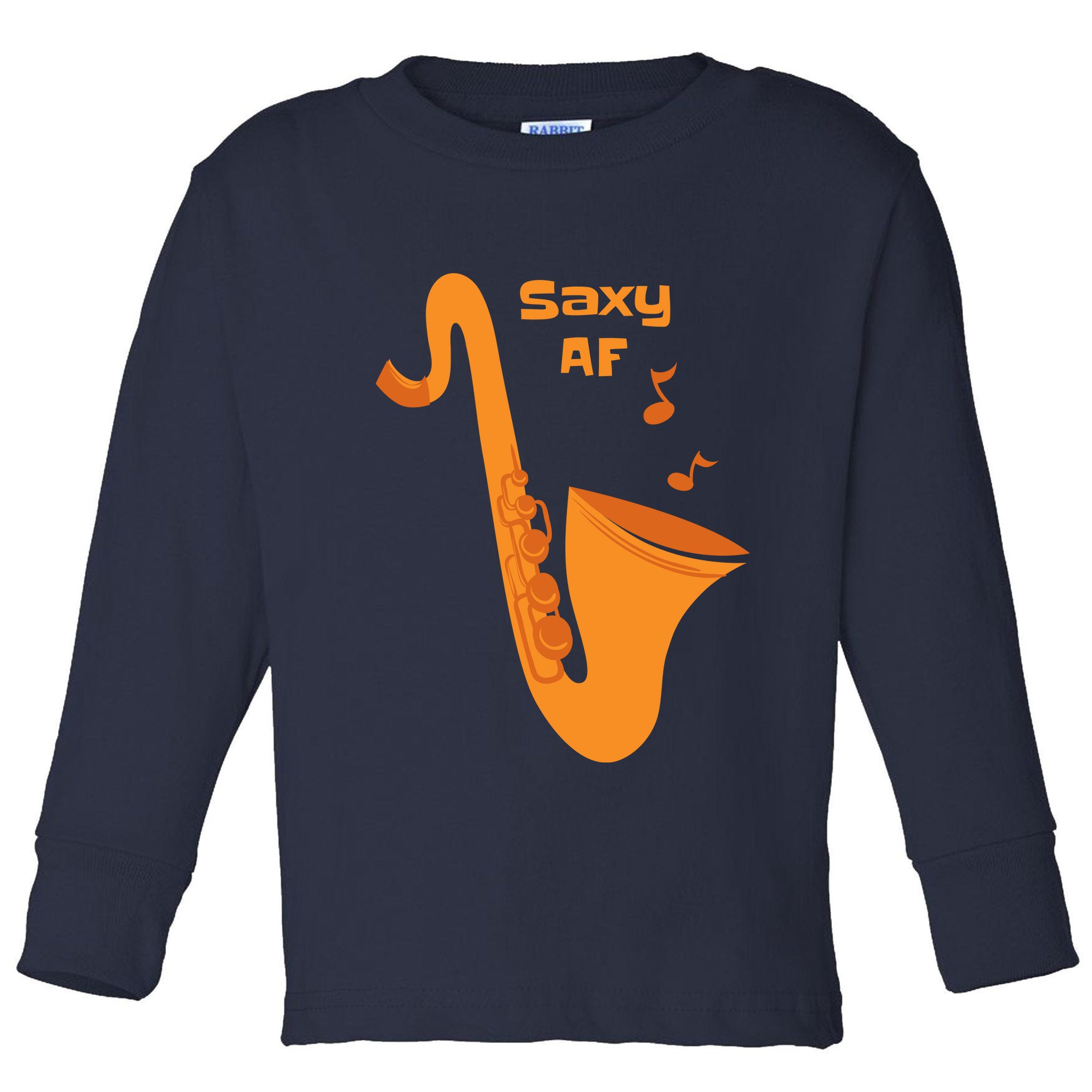 Saxy AF Toddler Long Sleeve Shirt