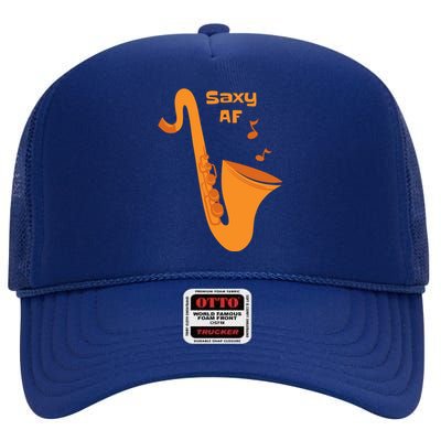 Saxy AF High Crown Mesh Back Trucker Hat