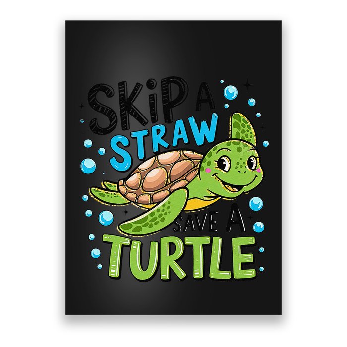 Skip A Straw Save A Turtle Earth Day Retro Poster
