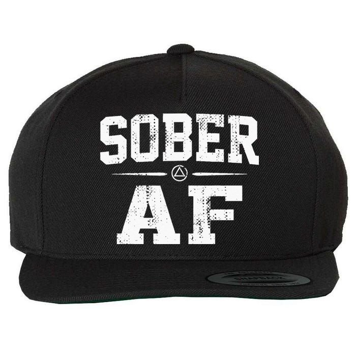 Sober AF Sobriety AA Alcoholics Anonymous Recovery Addiction Wool Snapback Cap