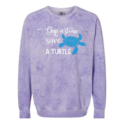 Skip A Straw Save A Turtle Colorblast Crewneck Sweatshirt