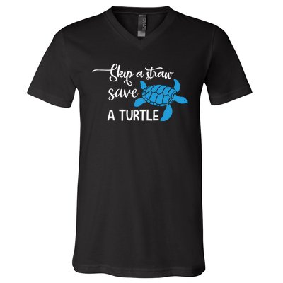 Skip A Straw Save A Turtle V-Neck T-Shirt