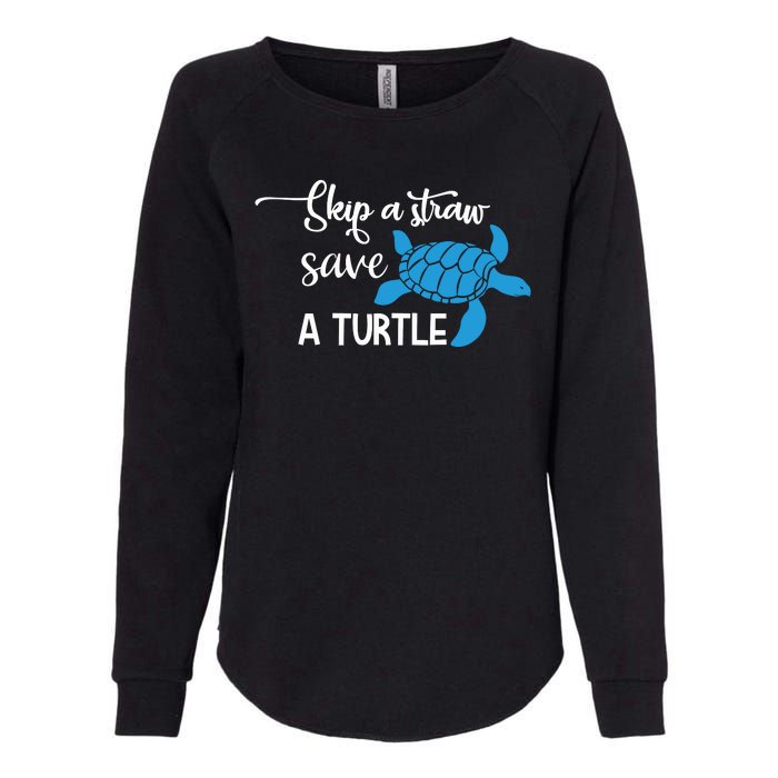 Skip A Straw Save A Turtle Womens California Wash Sweatshirt