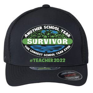 Survivor Another School Year The Longest School Year Ever #Teacher 2022 Flexfit Unipanel Trucker Cap