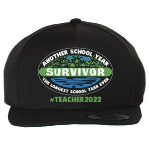 Survivor Another School Year The Longest School Year Ever #Teacher 2022 Wool Snapback Cap