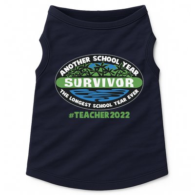 Survivor Another School Year The Longest School Year Ever #Teacher 2022 Doggie Tank