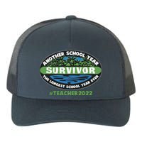 Survivor Another School Year The Longest School Year Ever #Teacher 2022 Yupoong Adult 5-Panel Trucker Hat