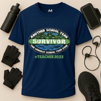 Survivor Another School Year The Longest School Year Ever #Teacher 2022 Performance Shirt