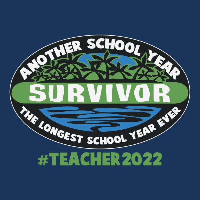 Survivor Another School Year The Longest School Year Ever #Teacher 2022 Apron