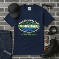 Survivor Another School Year The Longest School Year Ever #Teacher 2022 Tall T-Shirt