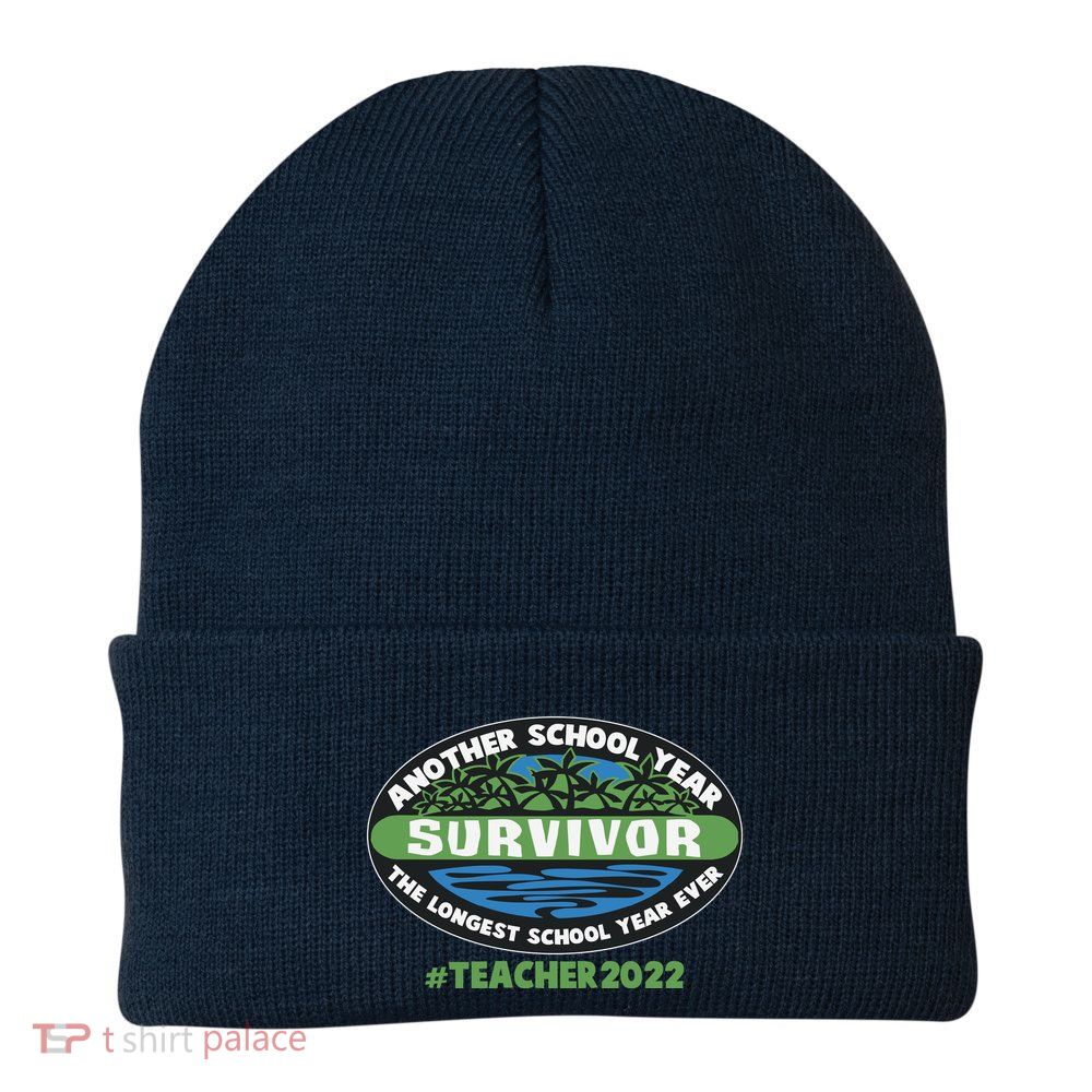 Survivor Another School Year The Longest School Year Ever #Teacher 2022 Beanie