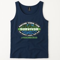 Survivor Another School Year The Longest School Year Ever #Teacher 2022 Tank Top