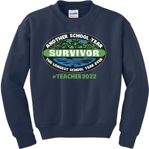 Survivor Another School Year The Longest School Year Ever #Teacher 2022 Kids Sweatshirt