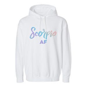 Scorpio Af / Scorpio Astrology Sign / Scorpio Birthday Month Great Gift Garment-Dyed Fleece Hoodie