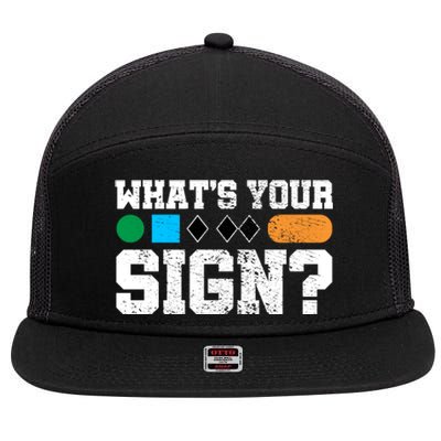 Ski And Snowboard Whats Your Sign? Winter Sport Funny Gift 7 Panel Mesh Trucker Snapback Hat