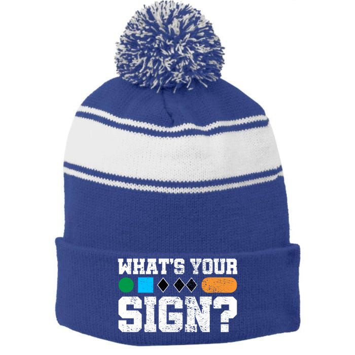 Ski And Snowboard Whats Your Sign? Winter Sport Funny Gift Stripe Pom Pom Beanie