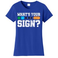 Ski And Snowboard Whats Your Sign? Winter Sport Funny Gift Women's T-Shirt