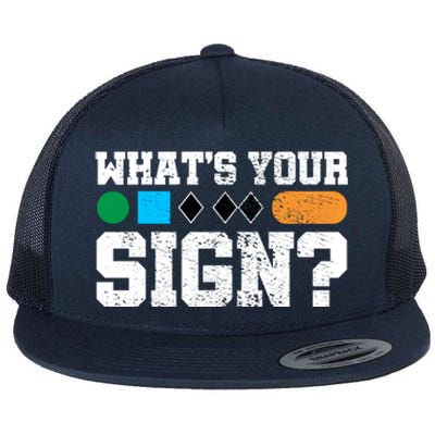 Ski And Snowboard Whats Your Sign? Winter Sport Funny Gift Flat Bill Trucker Hat