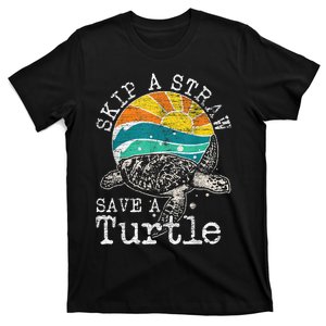 Skip A Straw Save A Turtle T-Shirt