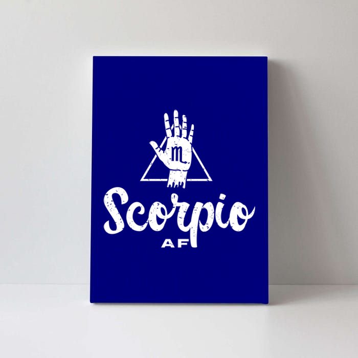 Scorpio Af / Scorpio Birthday / Scorpio Astrology Sign Cute Gift Canvas