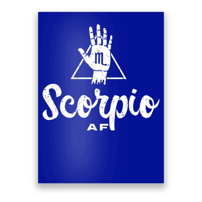 Scorpio Af / Scorpio Birthday / Scorpio Astrology Sign Cute Gift Poster