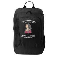 Sugar And Spice I'm Loc'd And Hood Funny City Backpack
