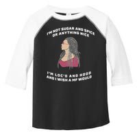 Sugar And Spice I'm Loc'd And Hood Funny Toddler Fine Jersey T-Shirt
