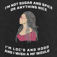 Sugar And Spice I'm Loc'd And Hood Funny Golf Towel