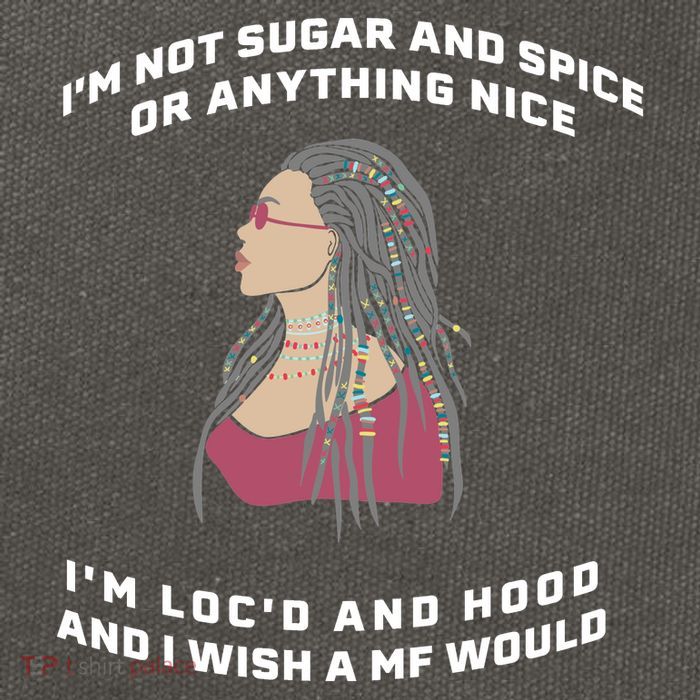Sugar And Spice I'm Loc'd And Hood Funny Cotton Canvas Backpack