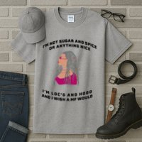 Sugar And Spice I'm Loc'd And Hood Funny Tall T-Shirt