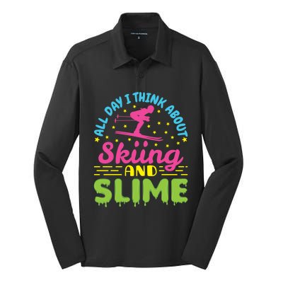 Skiing And Slime Skier Ski Lover Slime Party Meaningful Gift Silk Touch Performance Long Sleeve Polo