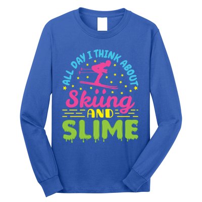 Skiing And Slime Skier Ski Lover Slime Party Meaningful Gift Long Sleeve Shirt