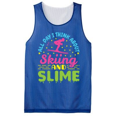 Skiing And Slime Skier Ski Lover Slime Party Meaningful Gift Mesh Reversible Basketball Jersey Tank