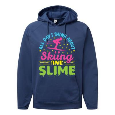 Skiing And Slime Skier Ski Lover Slime Party Meaningful Gift Performance Fleece Hoodie