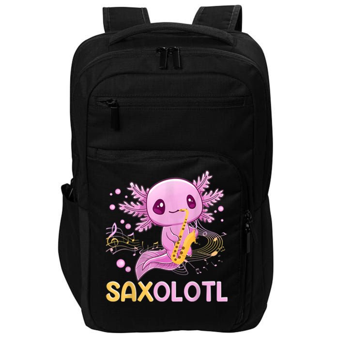 Saxolotl Adorable Saxophone Playing Funny Axolotl Gift Girls Impact Tech Backpack