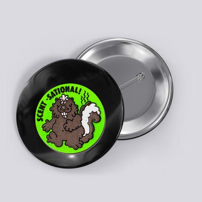 Scratch And Sniff Sticker Skunk Scentsational Button