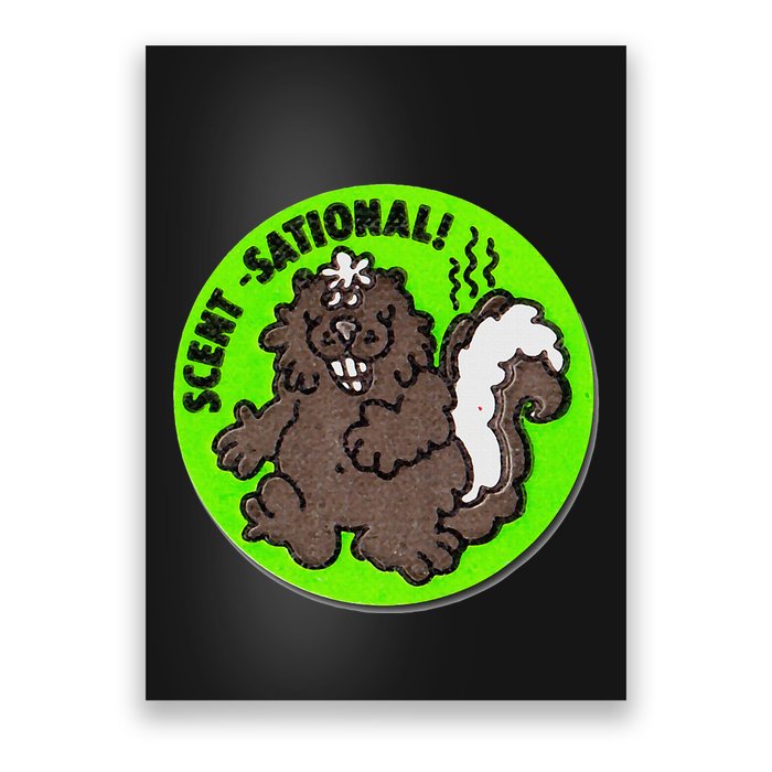 Scratch And Sniff Sticker Skunk Scentsational Poster