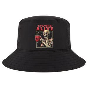 Staying Alive Skeleton Drink Coffee Funny Skeleton Skull Cool Comfort Performance Bucket Hat