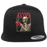 Staying Alive Skeleton Drink Coffee Funny Skeleton Skull Flat Bill Trucker Hat