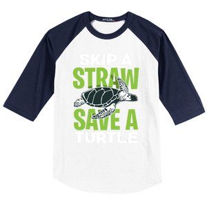 Skip A Straw Save A Turtle Envirotal Activist Funny Gift Baseball Sleeve Shirt