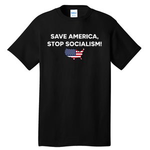 Save America Stop Socialism Tall T-Shirt