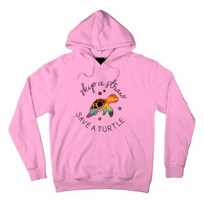 Skip A Straw Save A Turtle Gift Hoodie