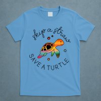 Skip A Straw Save A Turtle Gift T-Shirt