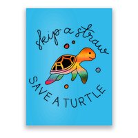 Skip A Straw Save A Turtle Gift Poster