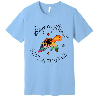 Skip A Straw Save A Turtle Gift Premium T-Shirt