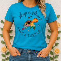 Skip A Straw Save A Turtle Gift Womens T-Shirt
