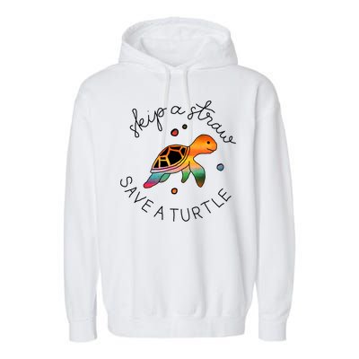 Skip A Straw Save A Turtle Gift Garment-Dyed Fleece Hoodie