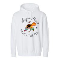 Skip A Straw Save A Turtle Gift Garment-Dyed Fleece Hoodie