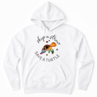 Skip A Straw Save A Turtle Gift Hoodie